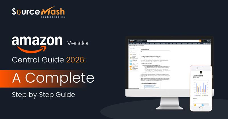 Amazon Vendor Central: Setup, Optimization & Growth Tips